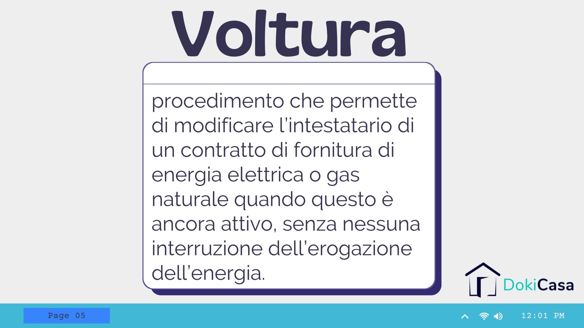 Voltura Luce E Gas: Tempistiche E Modalità | Blog DokiCasa